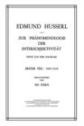 Zur Phanomenologie der Intersubjektivitat : Texte aus dem Nachlass Erster Teil: 1905-1920 - Book