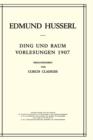 Ding Und Raum : Vorlesungen 1907 - Book