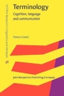 Terminology : Cognition, language and communication - Book