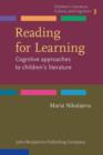 Reading for Learning : Cognitive approaches to children's literature - eBook