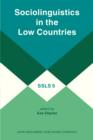 Sociolinguistics in the Low Countries - eBook