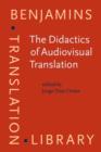 The Didactics of Audiovisual Translation - eBook