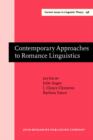 Contemporary Approaches to Romance Linguistics : Selected Papers from the 33rd Linguistic Symposium on Romance Languages (LSRL), Bloomington, Indiana, April 2003 - eBook