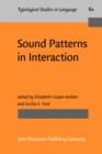 Sound Patterns in Interaction : Cross-linguistic studies from conversation - eBook