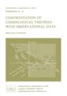 Confrontation of Cosmological Theories with Observational Data - Book
