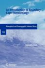 An Introduction to Boundary Layer Meteorology - Book