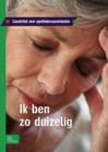 Ik Ben Zo Duizelig : Casuistiek Voor Apothekersassistenten - Book