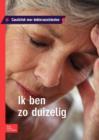 Ik Ben Zo Duizelig : Casuistiek Voor Doktersassistenten - Book