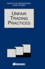 Unfair Trading Practices : The Comparative Law Yearbook of International Business - Book