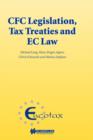 CFC Legislation, Tax Treaties and EC Law - Book