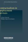 Contractualism in Employment Services : A New Form of Welfare State Governance - Book