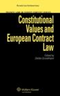 Constitutional Values and European Contract Law - Book