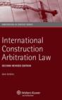 International Construction Arbitration Law - Book