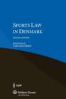 Sports Law in Denmark, 2nd Edition - Book