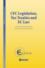 CFC Legislation, Tax Treaties and EC Law - eBook