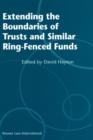 Extending the Boundaries of Trusts and Similar Ring-Fenced Funds - Book