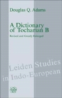 A Dictionary of Tocharian B (2 Vols.) : Revised and Greatly Enlarged Edition - Book