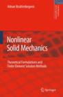Nonlinear Solid Mechanics : Theoretical Formulations and Finite Element Solution Methods - Book