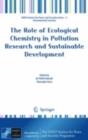 The Role of Ecological Chemistry in Pollution Research and Sustainable Development - eBook