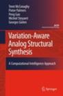 Variation-Aware Analog Structural Synthesis : A Computational Intelligence Approach - eBook