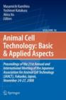 Basic and Applied Aspects : Proceedings of the 21st Annual and International Meeting of the Japanese Association for Animal Cell Technology (JAACT), Fukuoka, Japan, November 24-27, 2008 - Book