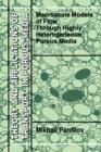 Macroscale Models of Flow Through Highly Heterogeneous Porous Media - Book