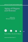 Aging of the Organs and Systems - Book