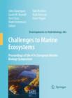 Challenges to Marine Ecosystems : Proceedings of the 41st European Marine Biology Symposium - Book