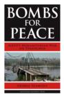 Bombs for Peace : NATO's Humanitarian War on Yugoslavia - eBook