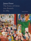 James Ensor : The Entry of Christ into Brussels in 1889 - Book