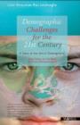 Demographic Challenges for the 21st Century : A State of the Art in Demography - Book