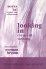 Looking In : The Art of Viewing - Book