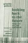 Looking Back to the Future : 1990-1970 - Book