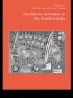 Narratives of Nation in the South Pacific - Book