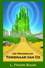 Die Wonderlike Towenaar Van Oz : The Wonderful Wizard of Oz, Afrikaans Edition - Book