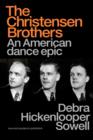 Christensen Brothers : An American Dance Epic - Book