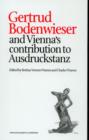 Gertrud Bodenwieser and Vienna's Contribution to Ausdruckstanz - Book