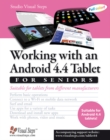 Working with an Android 4.4 Tablet for Seniors - Book