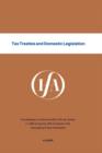 Tax Treaties and Domestic Legislation - Book