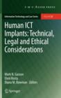 Human ICT Implants: Technical, Legal and Ethical Considerations - Book