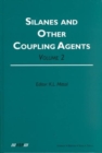 Silanes and Other Coupling Agents, Volume 2 - Book