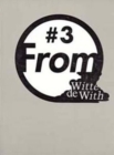 From Witte De With : No. 3 - Book