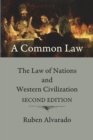 A Common Law : The Law of Nations and Western Civilization - Book