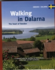 Walking in Dalarna : The Heart of Sweden - Book