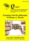Quest 25 : Engaging with the philosophy of Dismas A. Masolo - Book