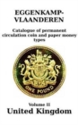 United Kingdom (England and Wales; 1816-2016) : Catalogue of Permanent Circulation Coin and Paper Money Types - Book