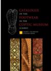 Catalogue of the footwear in the Coptic Museum (Cairo) - Book