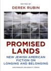 Promised Lands : New Jewish American Fiction on Longing and Belonging - Book