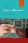 Care at a Distance : On the Closeness of Technology - Book
