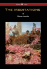 Meditations of Marcus Aurelius (Wisehouse Classics Edition) - Book